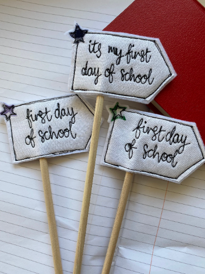 Girl Friday Embroidery - It’s My First Day Of School Flag